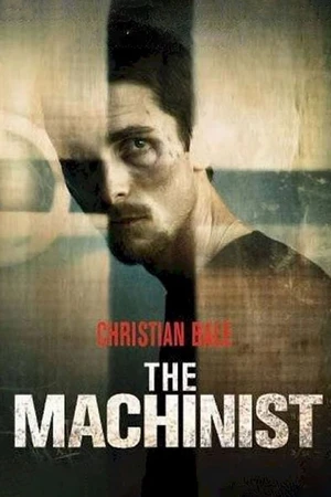 The Machinist (2004) — ranked #3