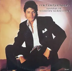 Wanna Be Startin' Somethin' — ranked #10