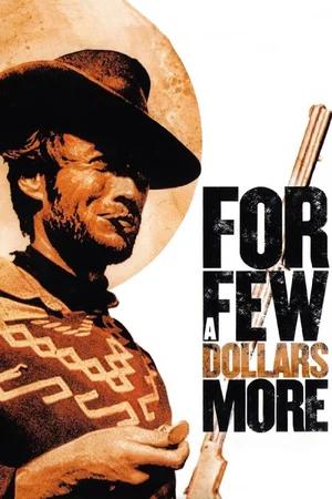 For a Few Dollars More — ranked #5